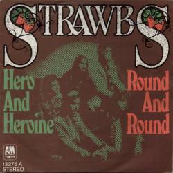 Strawbs : Hero and Heroine (Single)